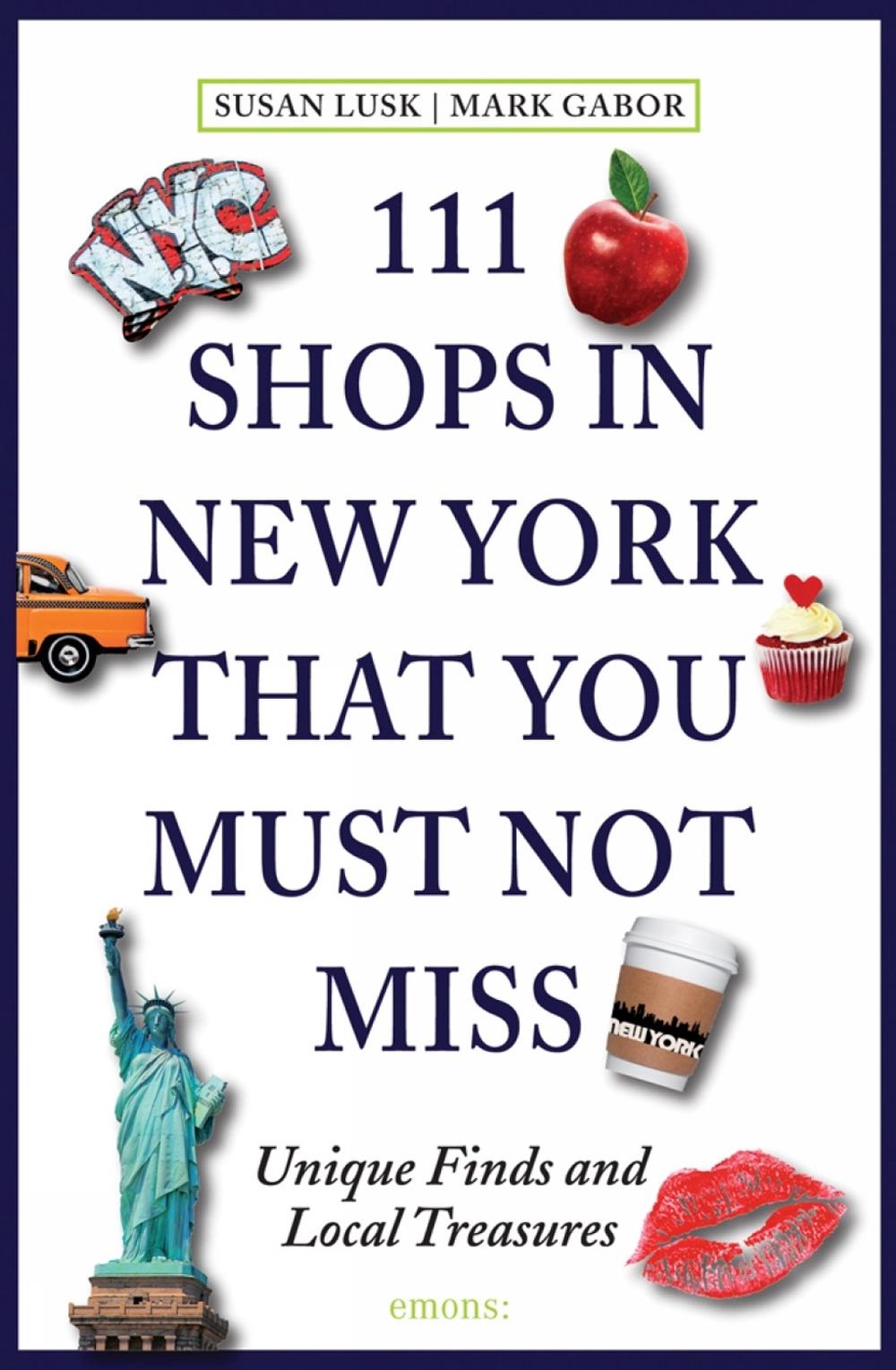111 Shops in New York That You Must Not Miss, 9783954513512