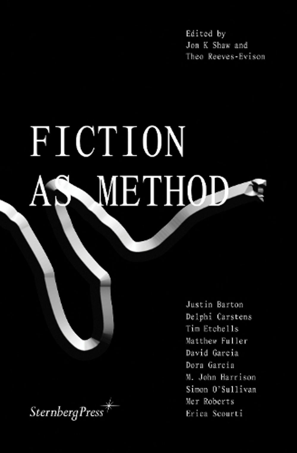 Fiction as Method by Jon K. Shaw - ISBN: 9783956793646