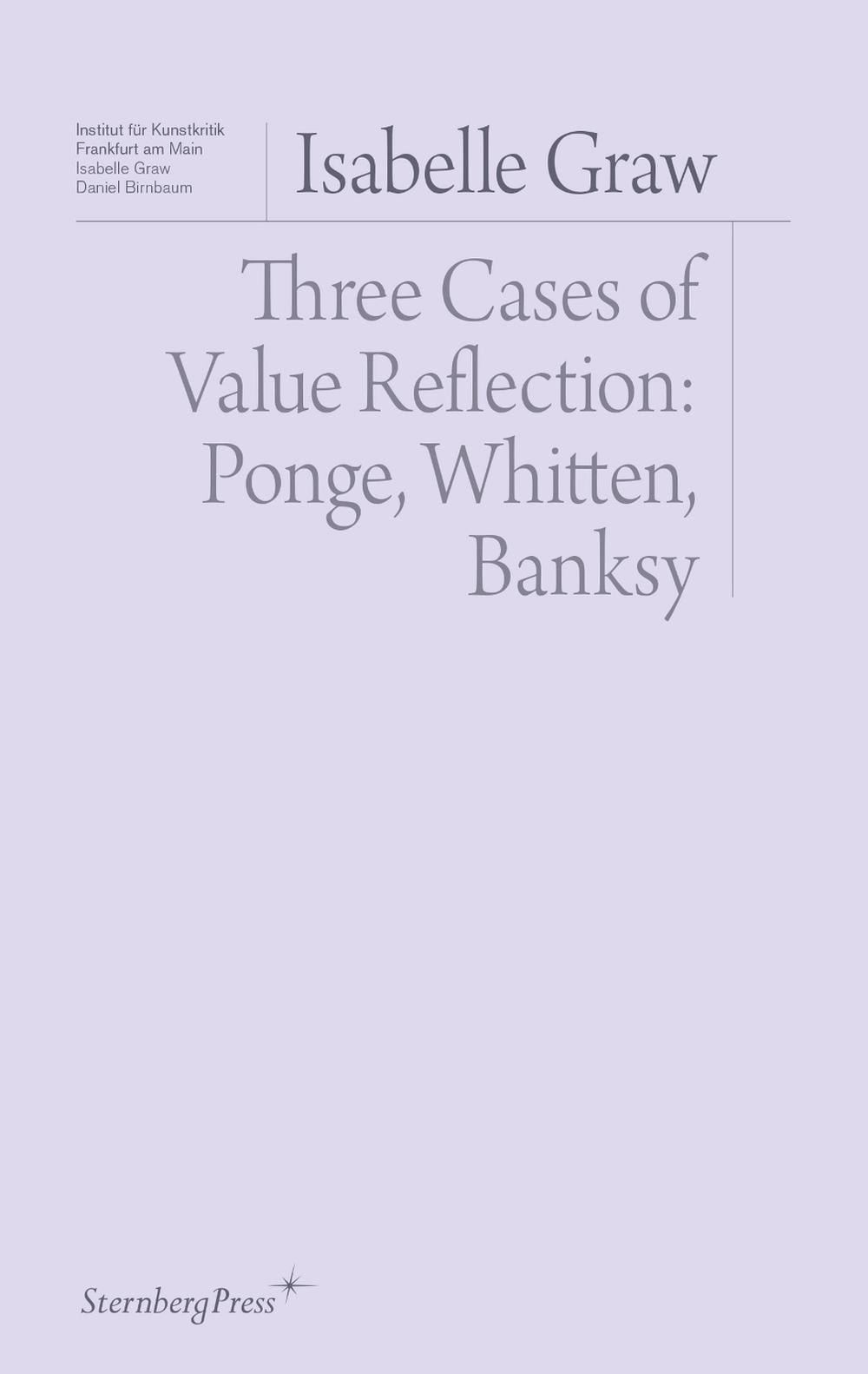 Three Cases of Value Reflection by Isabelle Graw - ISBN: 9783956795251