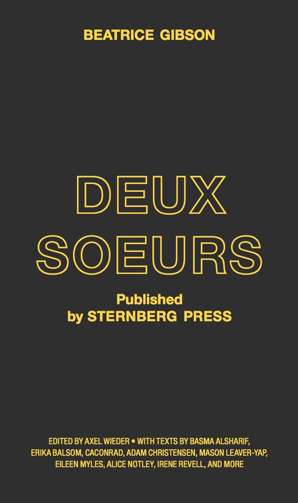 Deux Soeurs by Beatrice Gibson - ISBN: 9783956795466
