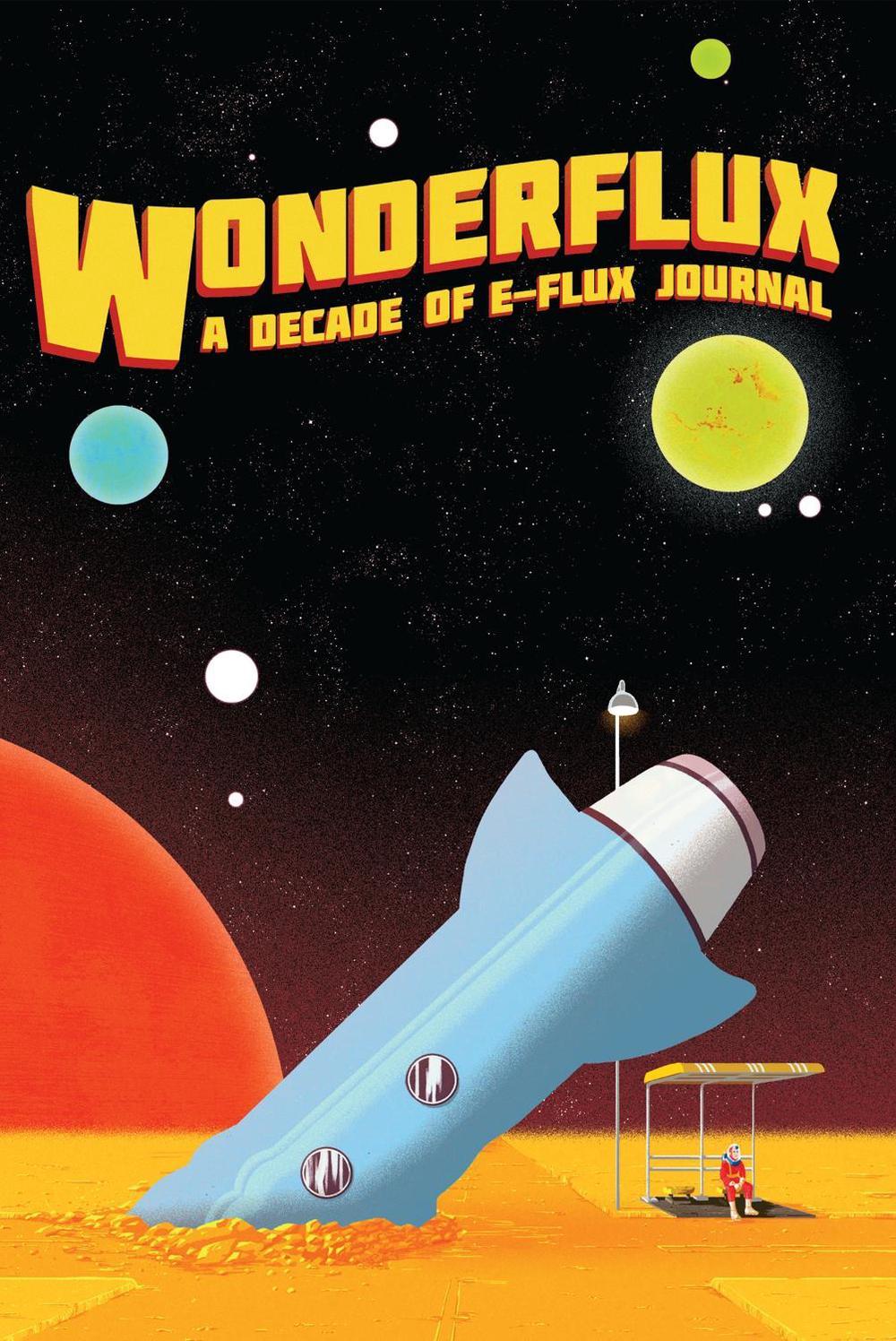 Wonderflux by Julieta Aranda - ISBN: 9783956795671