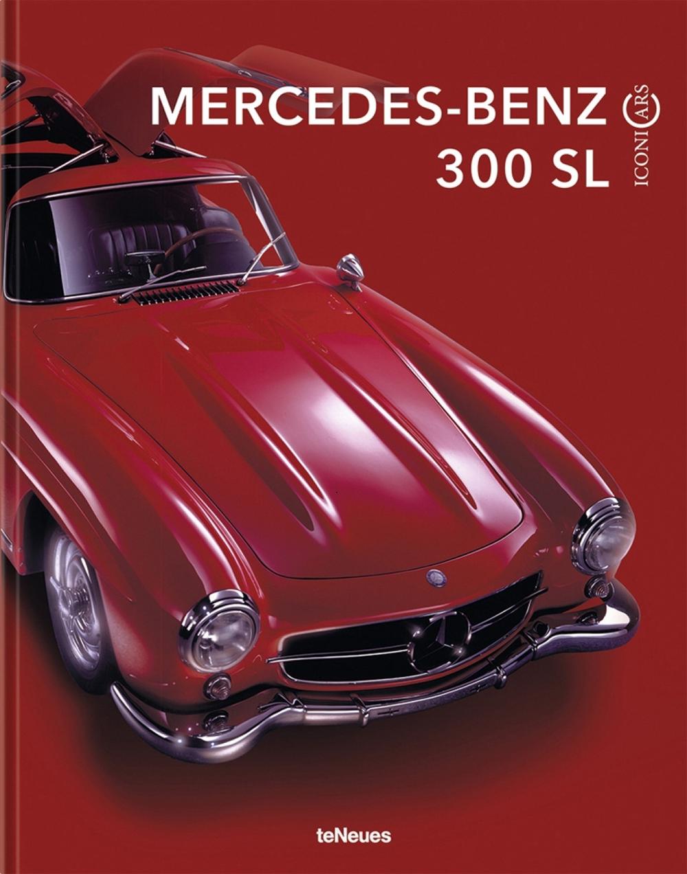IconiCars Mercedes-Benz 300 SL by Jürgen Lewandowski - ISBN: 9783961714131