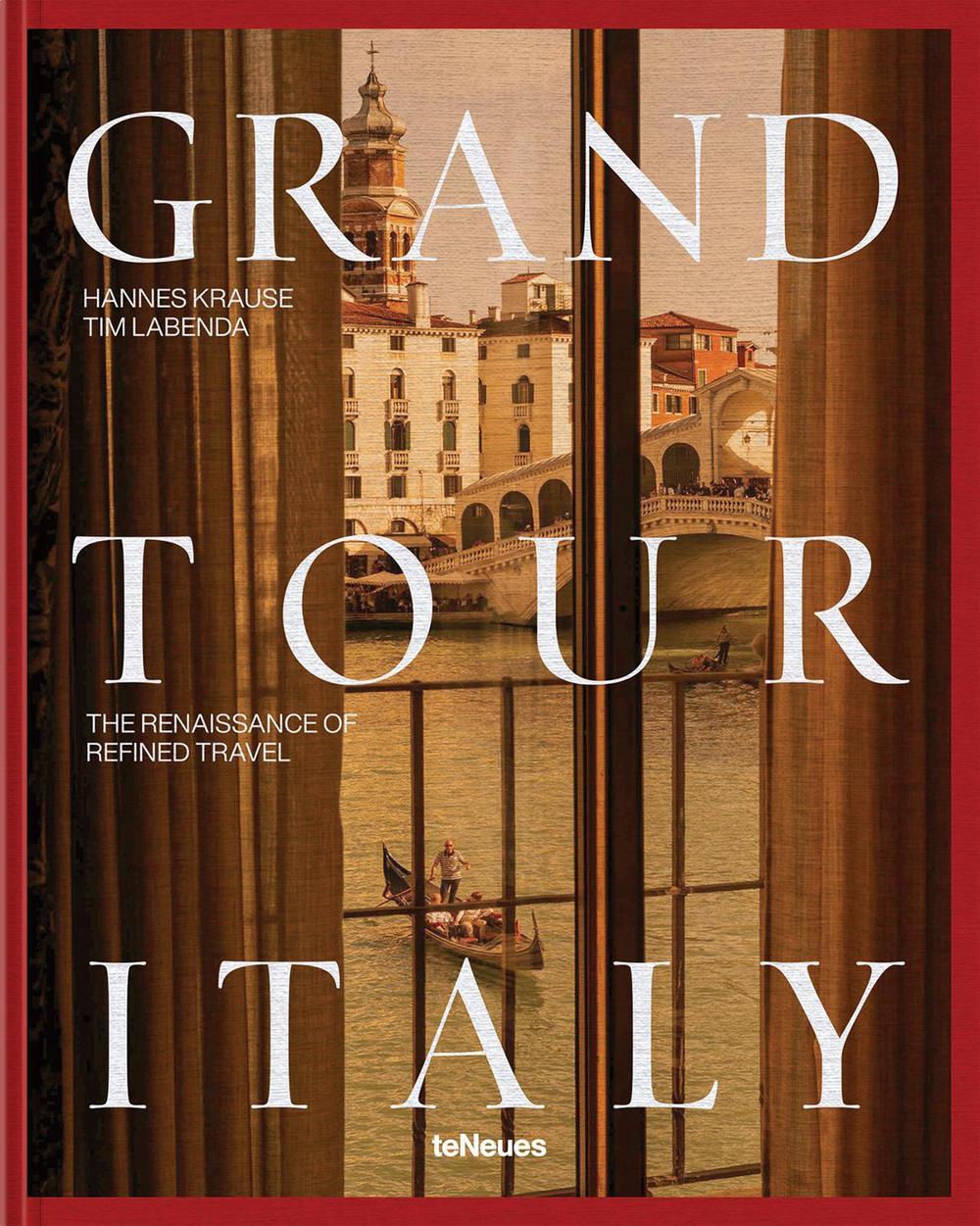 Grand Tour Italy by Tim Labenda - ISBN: 9783961716593