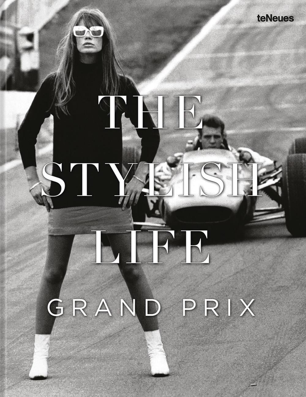 The Stylish Life: Grand Prix by Elizabeth Smith - ISBN: 9783961716654