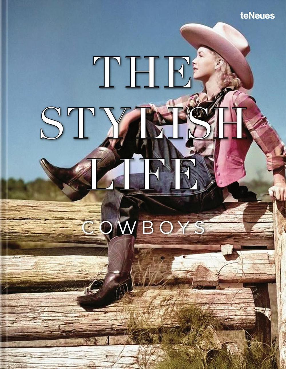 The Stylish Life: Cowboys, 9783961717361