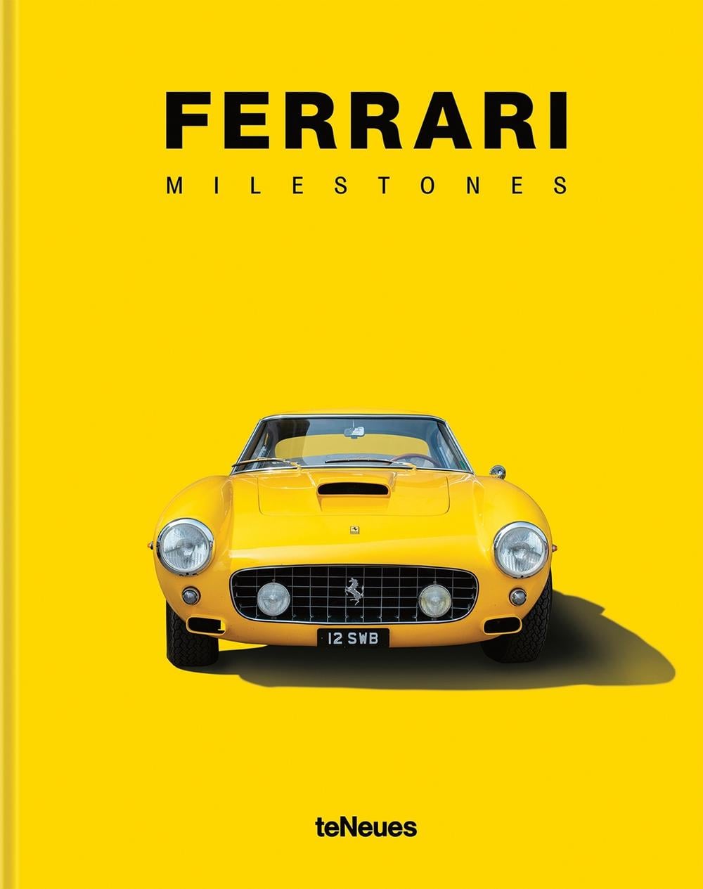 Ferrari Milestones - ISBN: 9783961717668