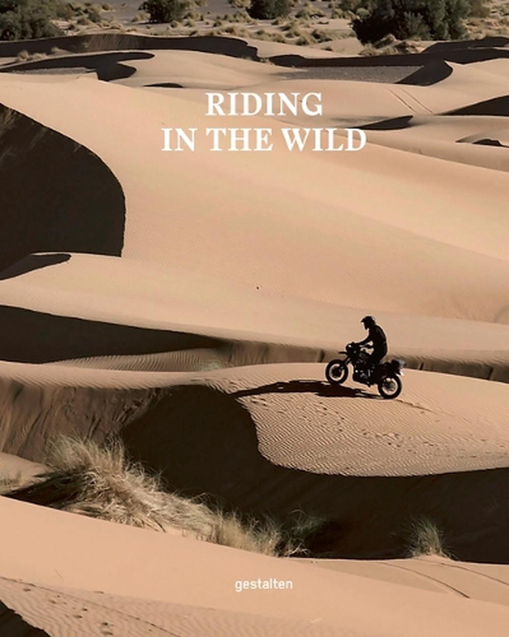 Riding in the Wild by gestalten - ISBN: 9783967041279