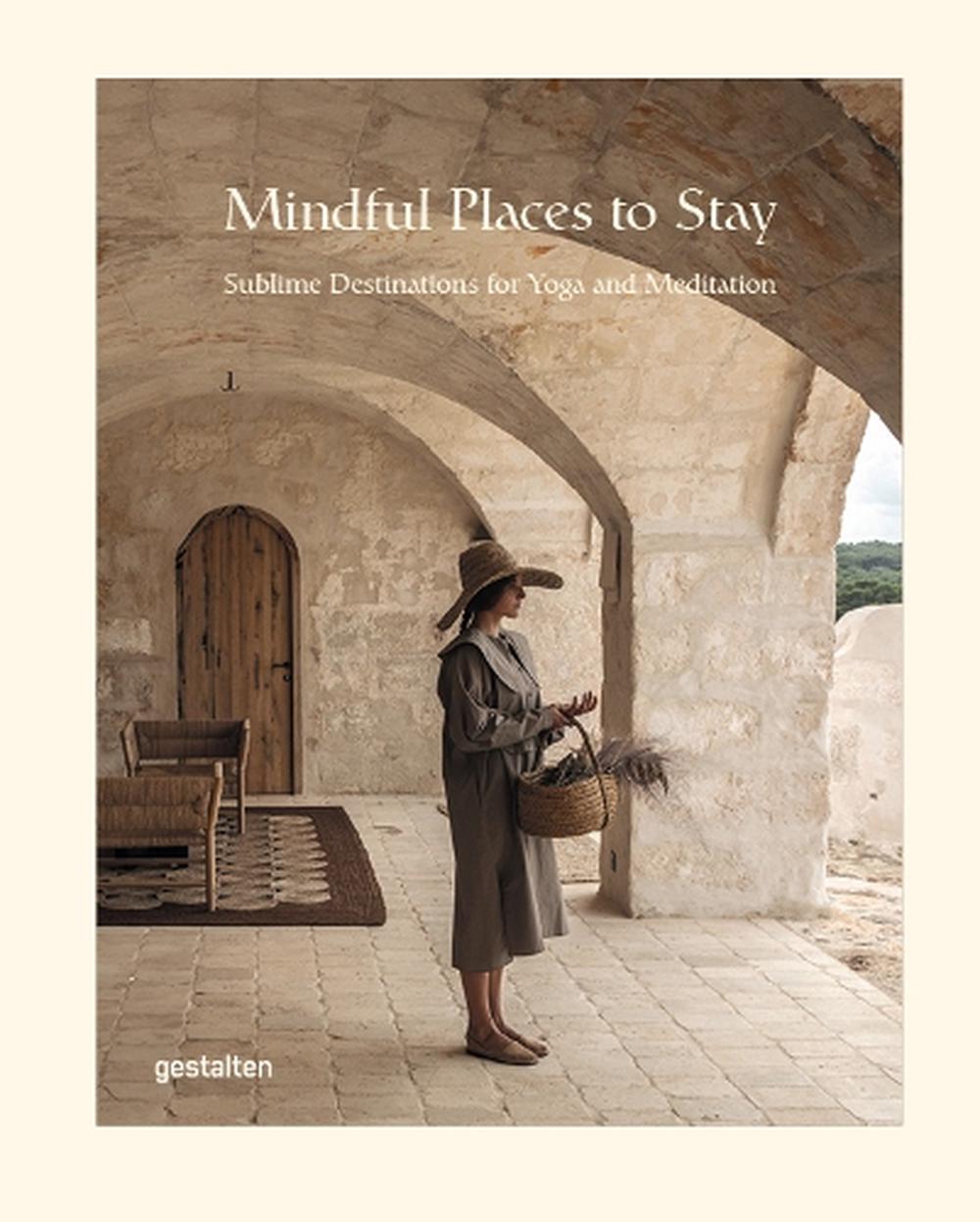 Mindful Places to Stay, 9783967041460
