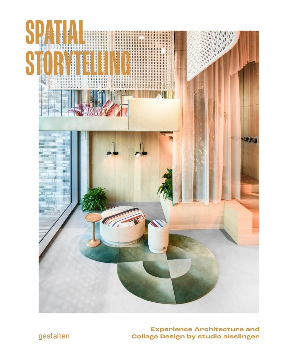 Spatial Storytelling by Studio Aisslinger - ISBN: 9783967041477