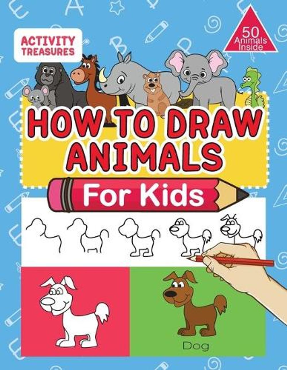 How To Draw Animals For Kids by Activity Treasures, Paperback ...
