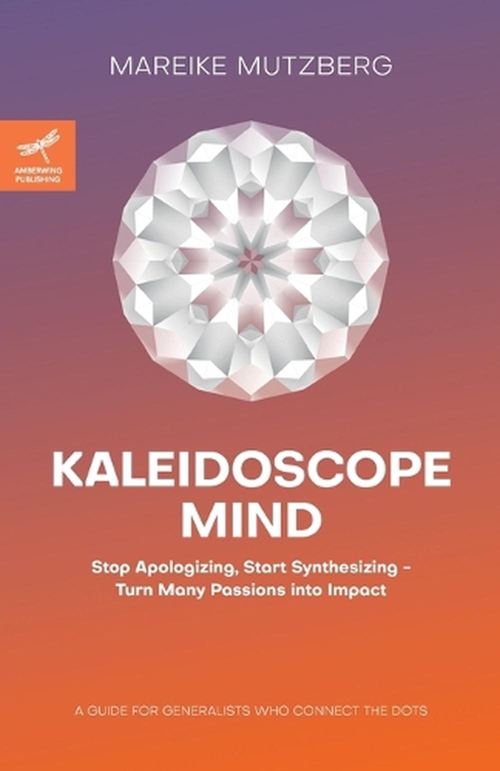 Kaleidoscope Mind by Mareike Mutzberg - ISBN: 9783982777719