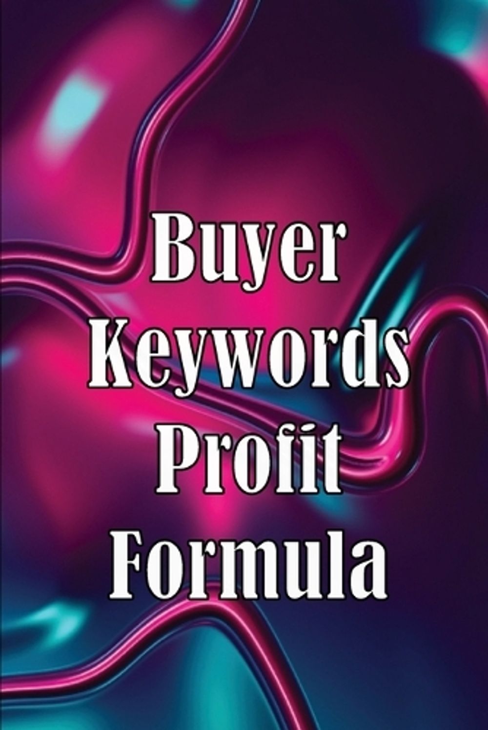 Buyer Keywords Profit Formula by Rasmus Beyond - ISBN: 9783986085568