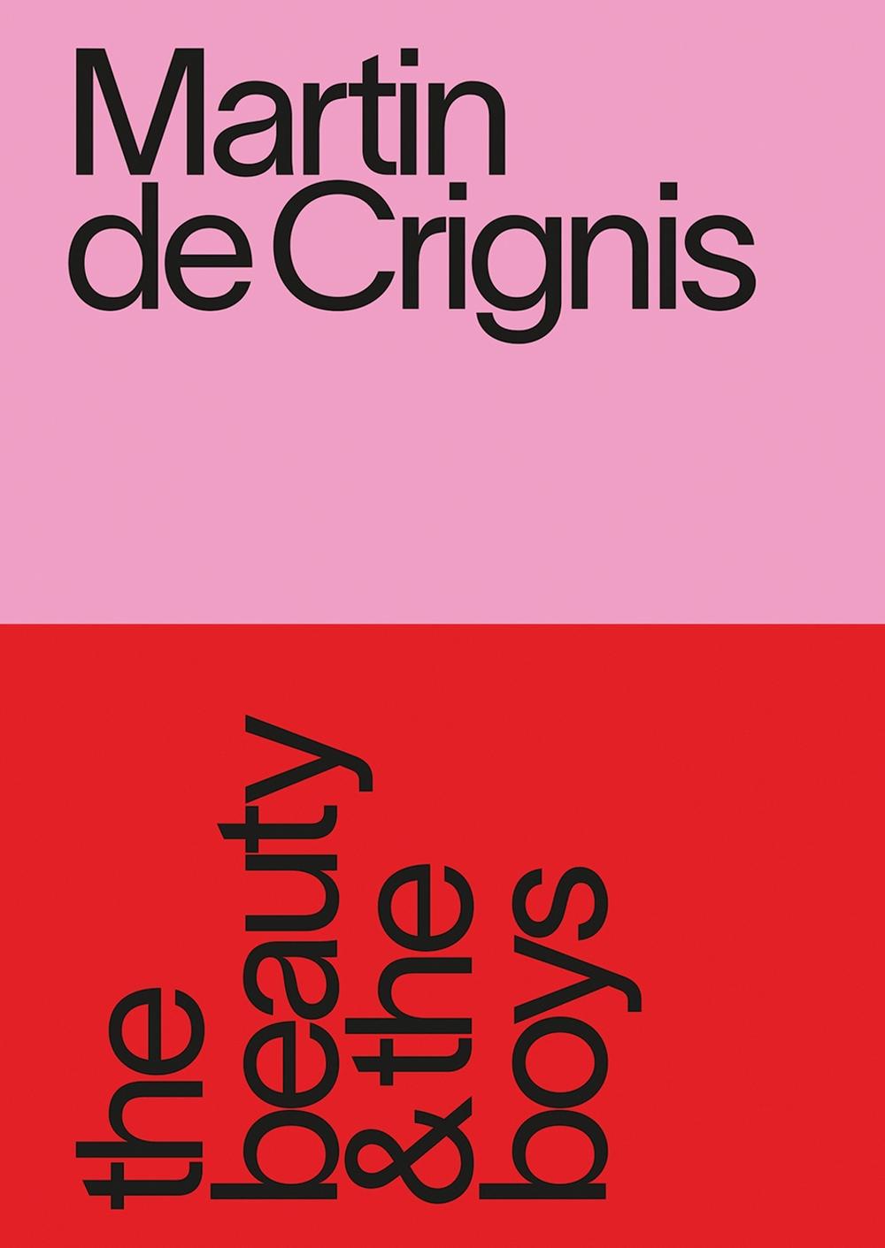 Martin de Crignis: the beauty & the boys by Martin de Crignis - ISBN: 9783987411359