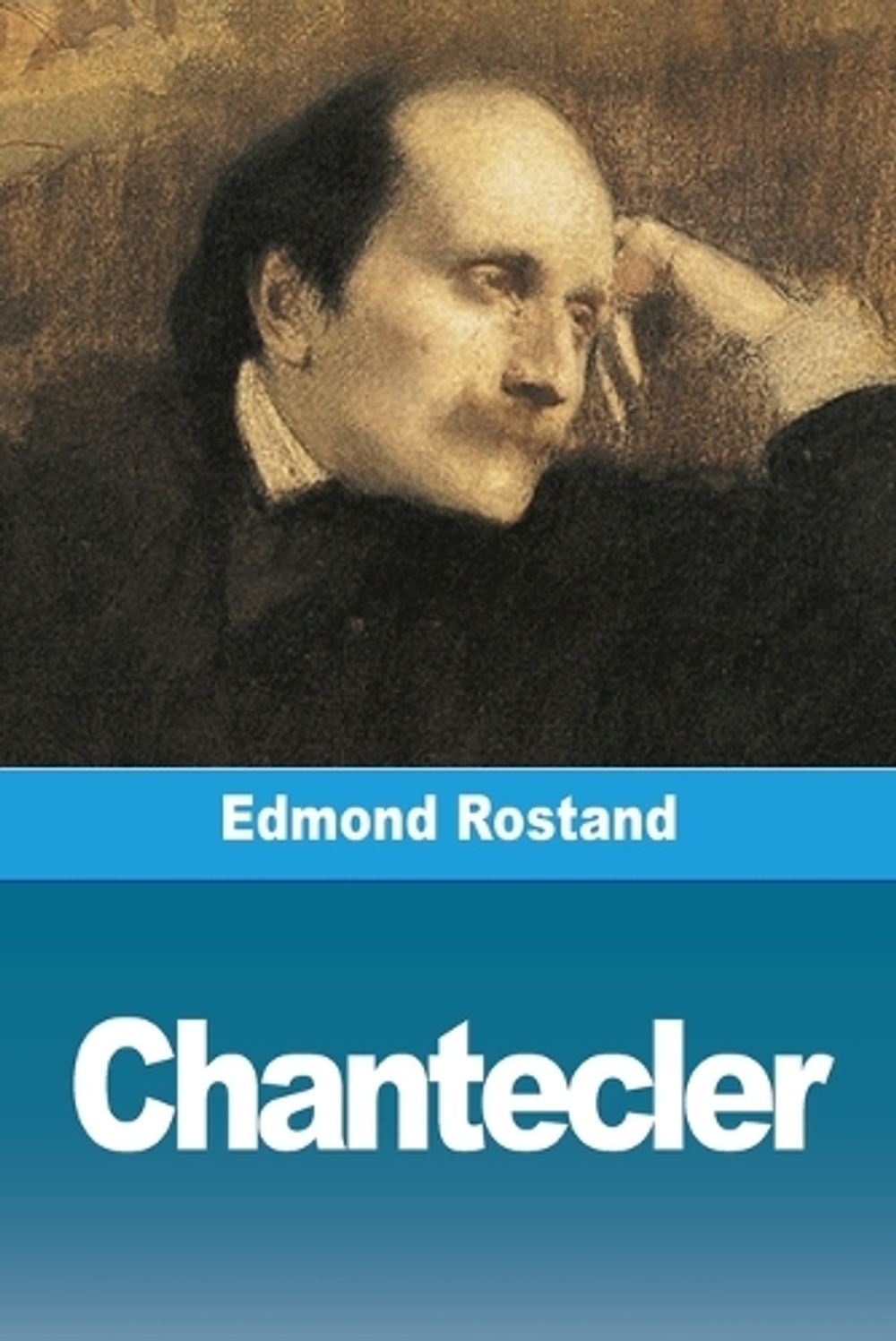 Chantecler by Edmond Rostand - ISBN: 9783988817464