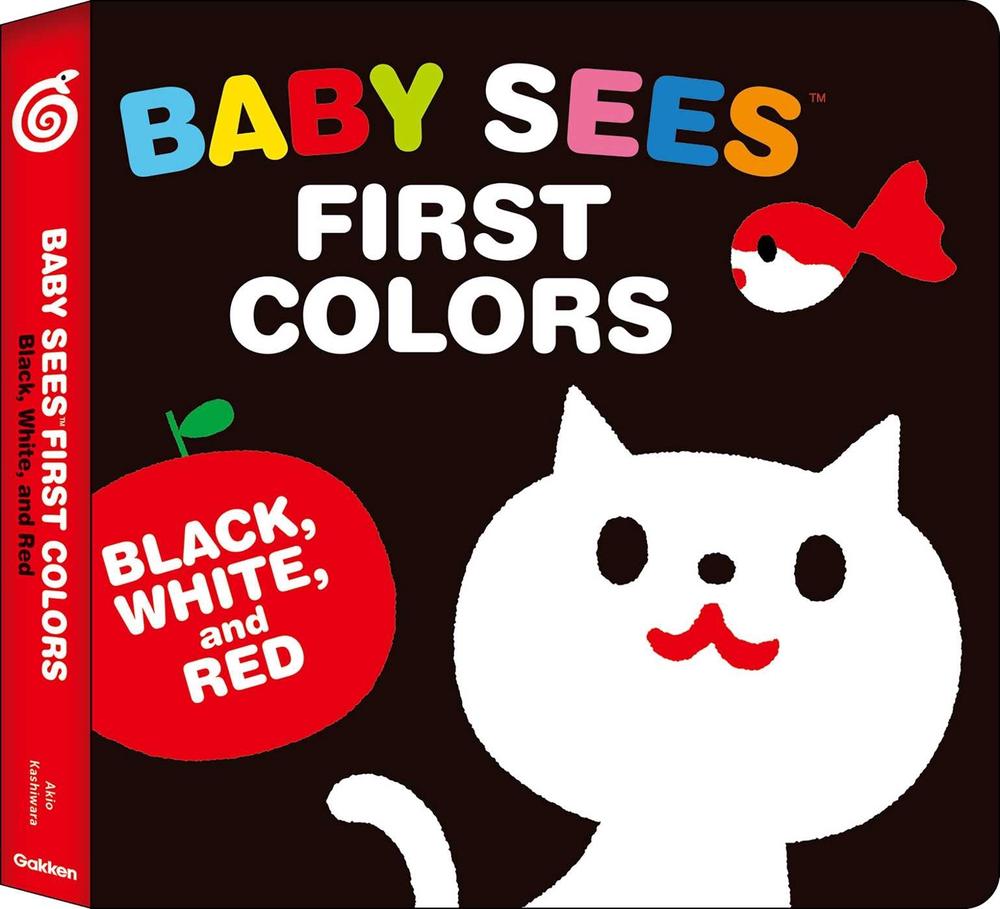 Baby Sees First Colors: Black, White & Red by Akio Kashiwara - ISBN: 9784056210545