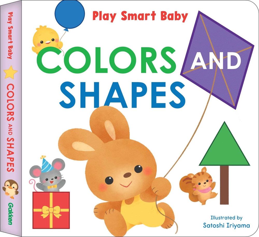 Play Smart Baby COLORS AND SHAPES by Satoshi Iriyama - ISBN: 9784056212679