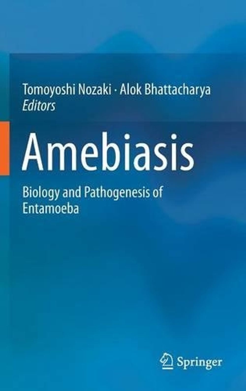 Amebiasis, 2015th Edition by Tomoyoshi Nozaki - ISBN: 9784431551997