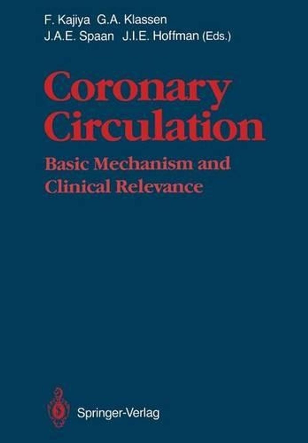 Coronary Circulation by Fumihiko Kajiya - ISBN: 9784431680895