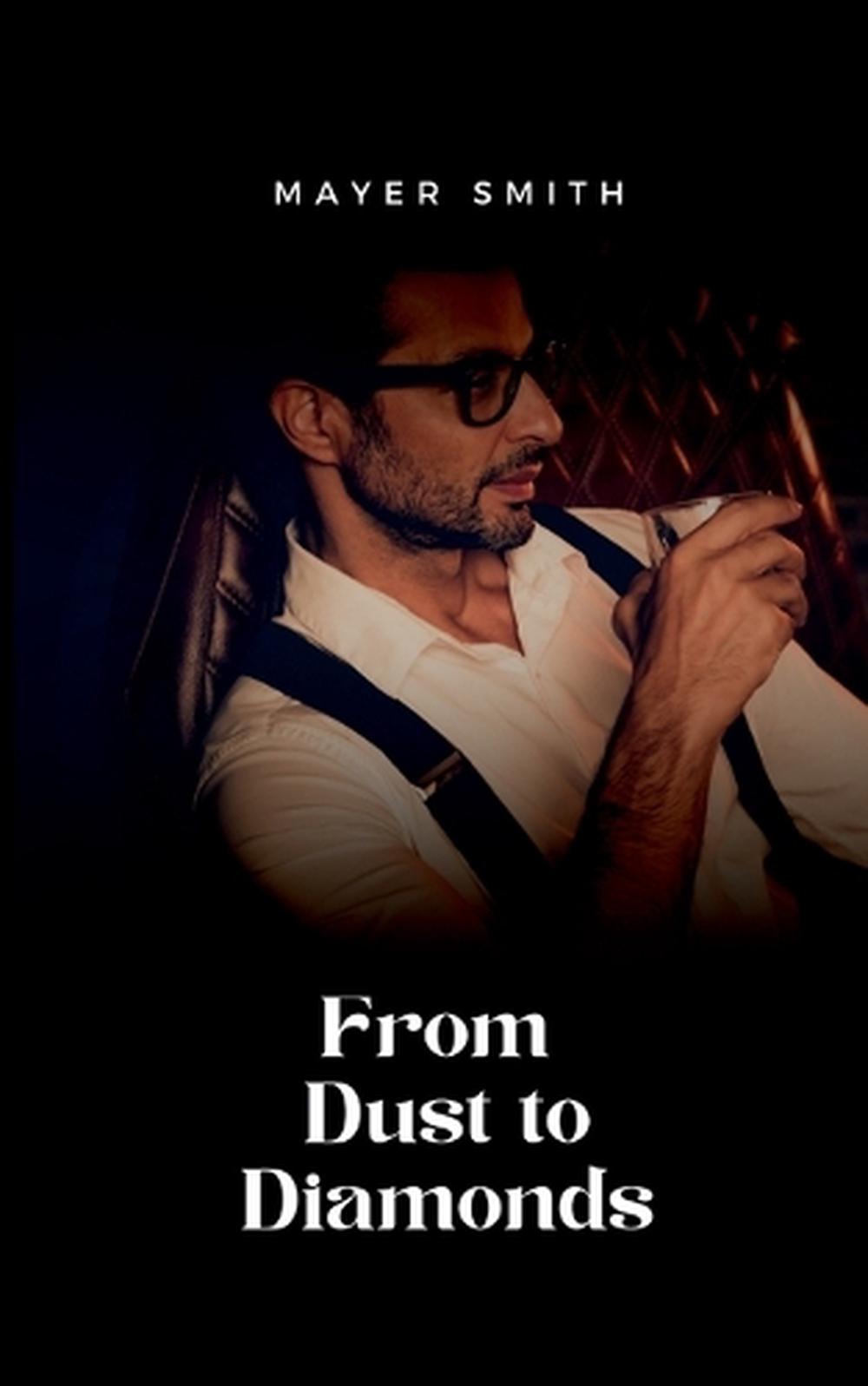 From Dust to Diamonds, 9784531401079