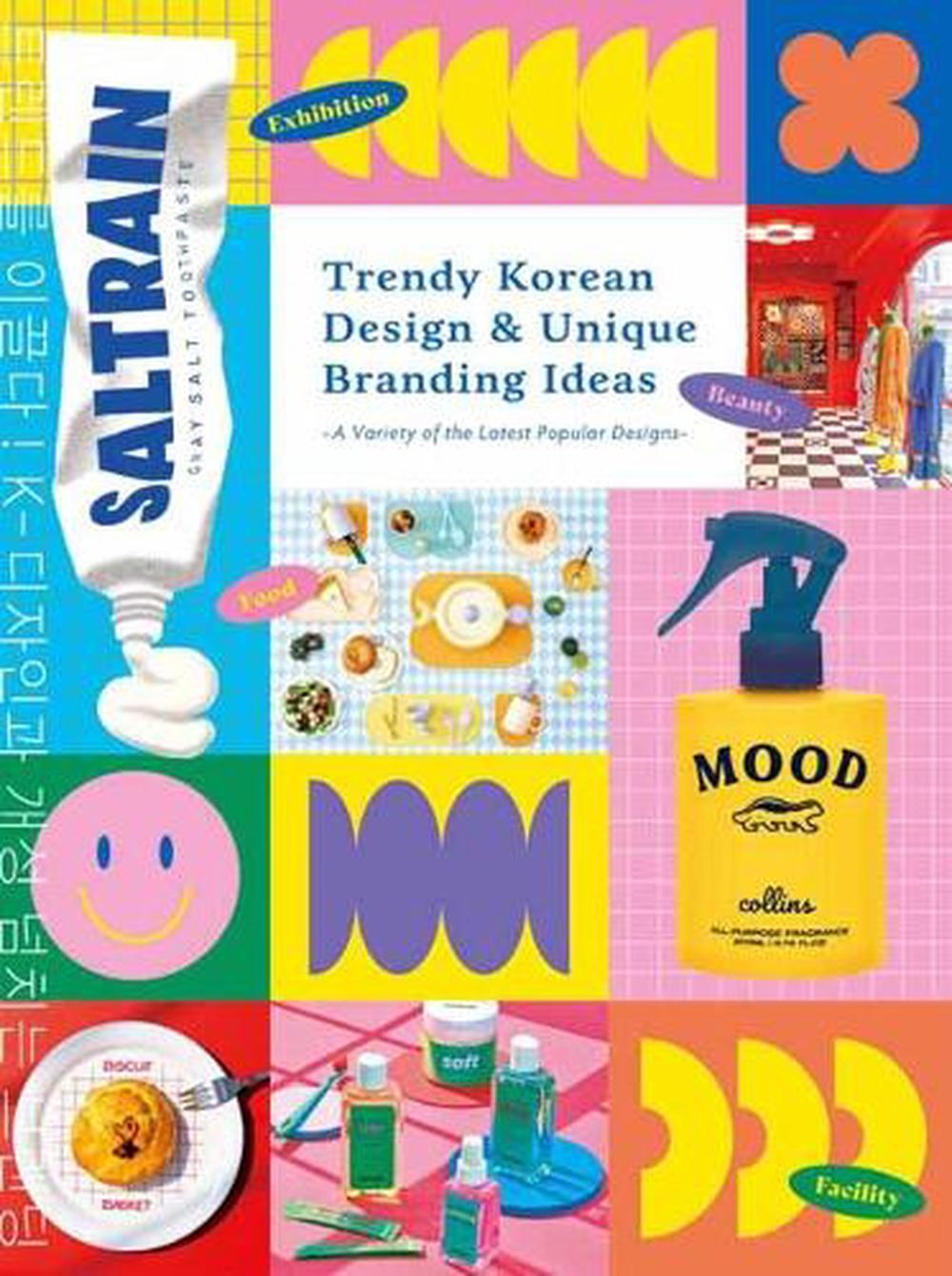Trendy Korean Design & Unique Branding Ideas, 9784756259776