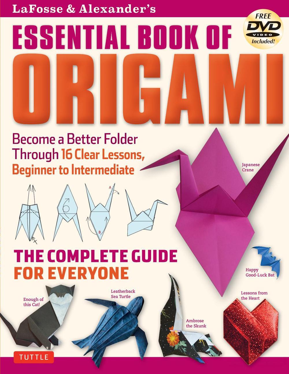 LaFosse & Alexander's Essential Book of Origami, 9784805312681
