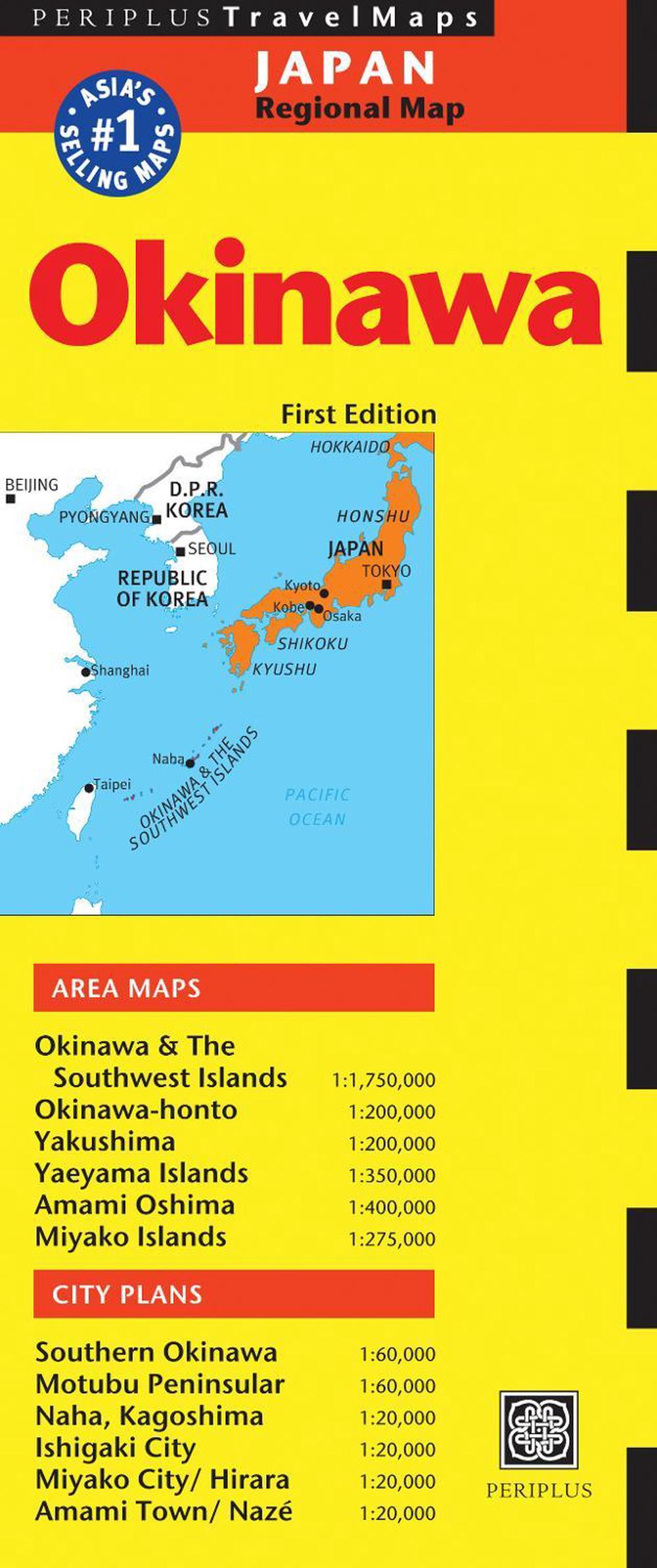 Okinawa Travel Map First Edition by Periplus Editors, Folded ...
