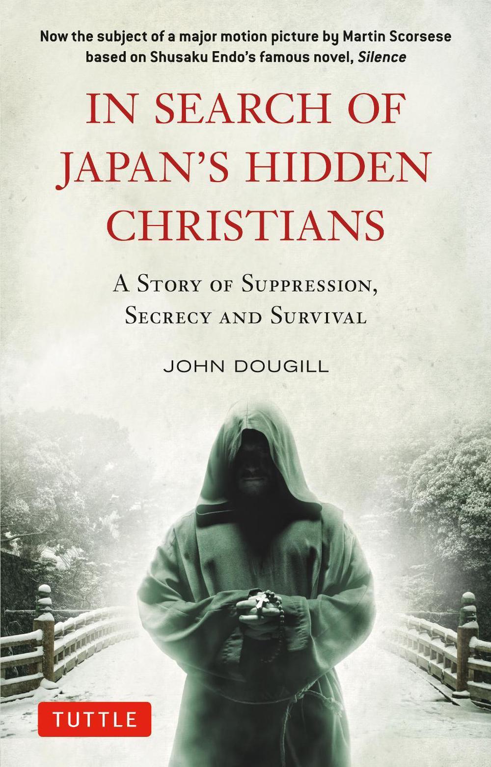 In Search of Japan's Hidden Christians, 9784805313565