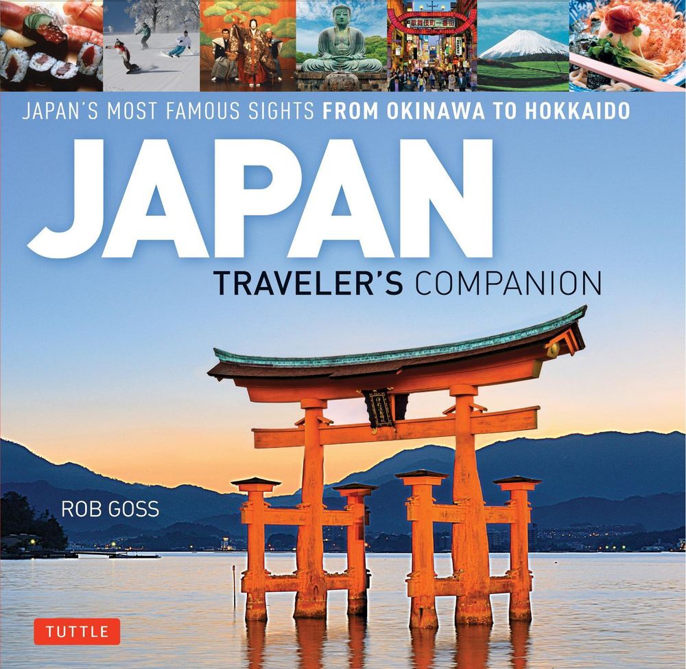 Japan Traveler's Companion by Rob Goss - ISBN: 9784805313886