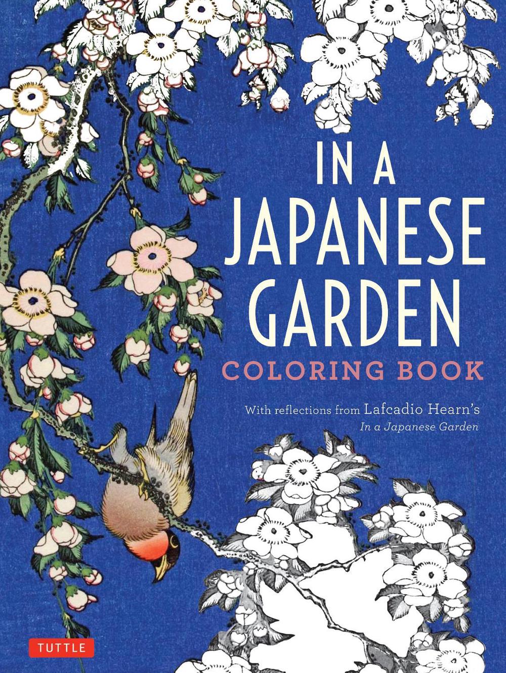 In a Japanese Garden Coloring Book by Lafcadio Hearn - ISBN: 9784805314036