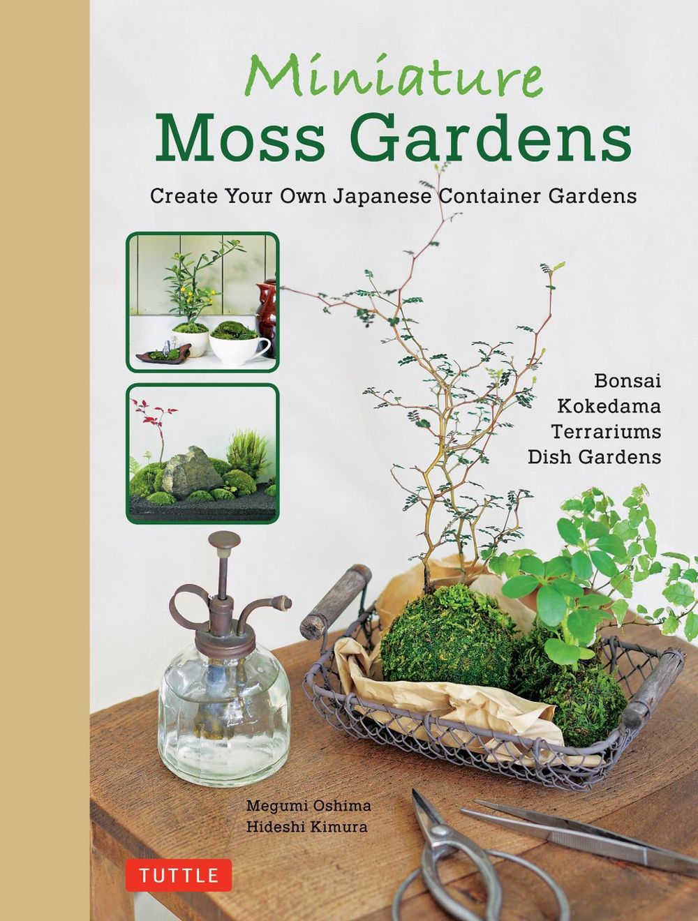 Miniature Moss Gardens by Megumi Oshima - ISBN: 9784805314357