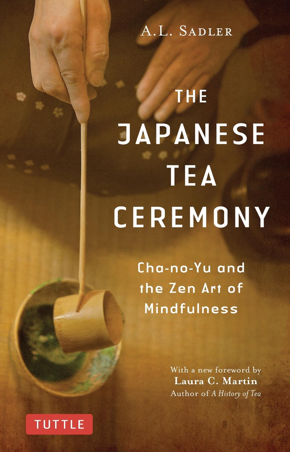 The Japanese Tea Ceremony, 9784805315064