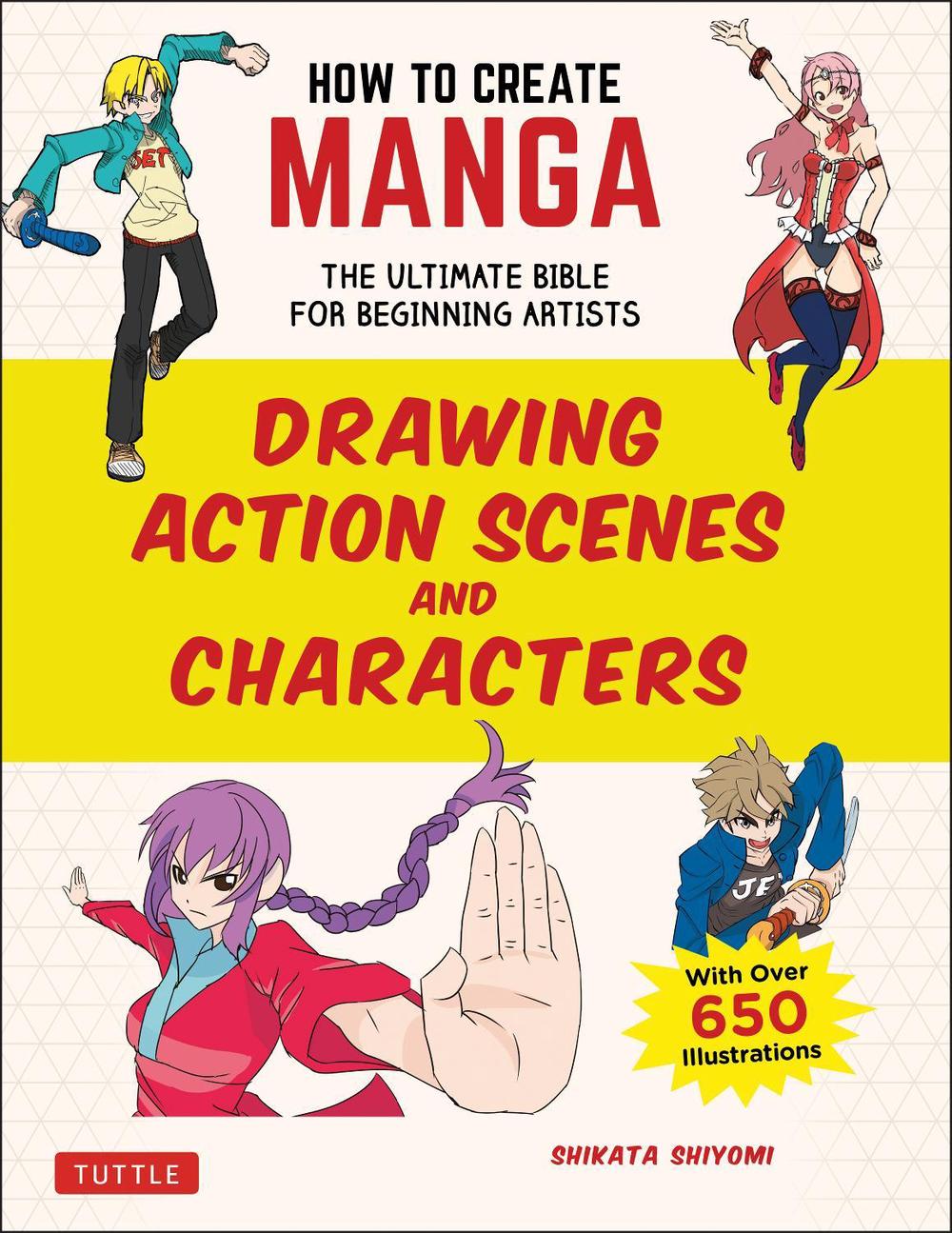How to Create Manga: Drawing Action Scenes and Characters, 9784805315644