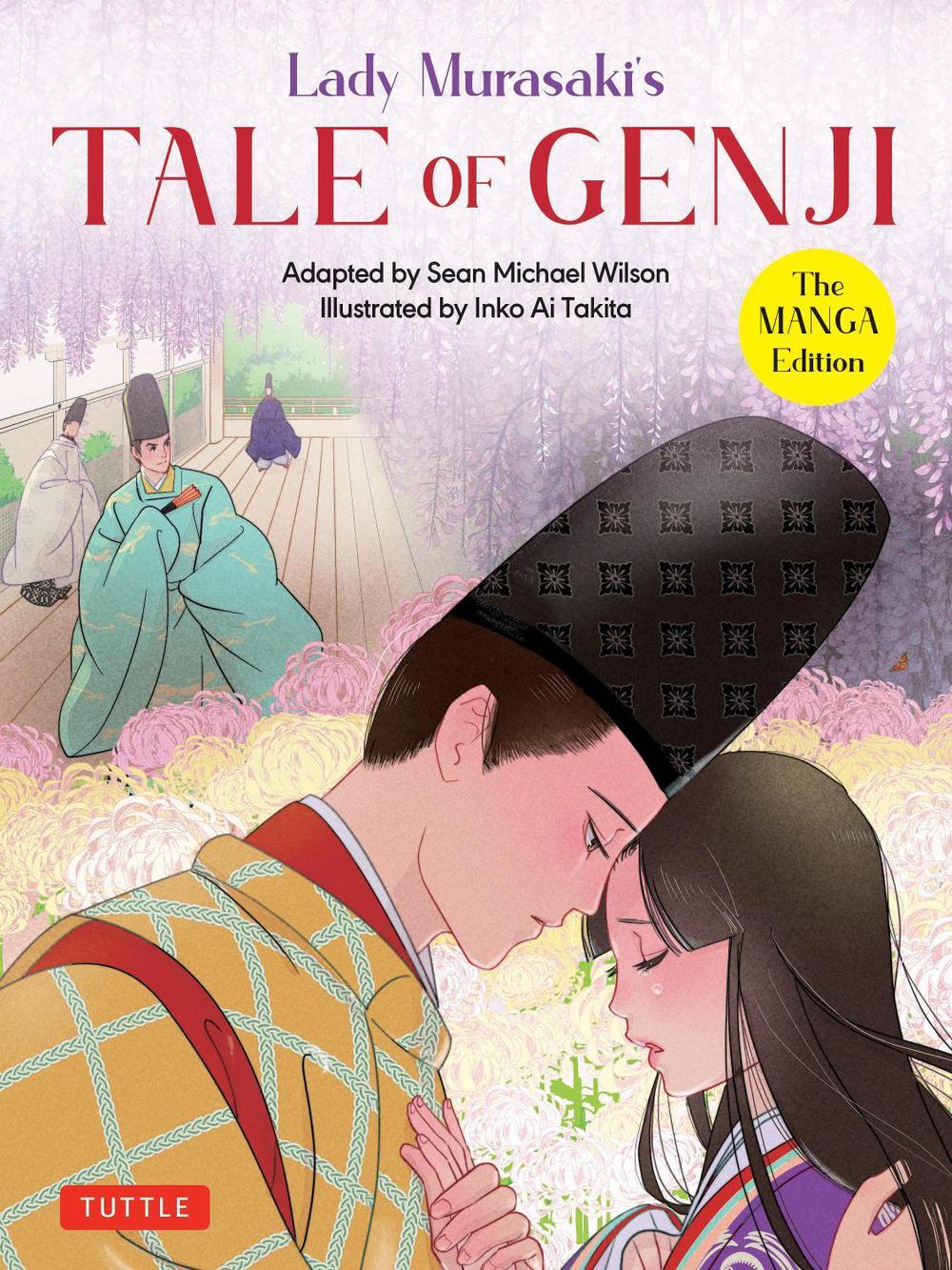 Lady Murasaki's Tale of Genji: The Manga Edition, 9784805316566