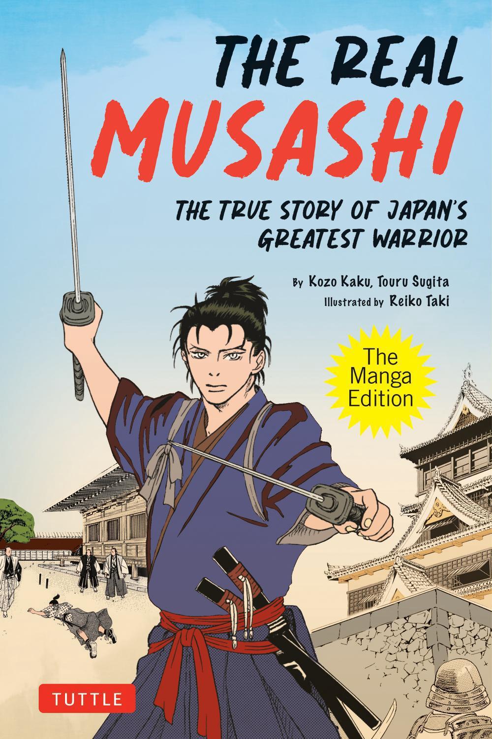 The Real Musashi: The Manga Edition, 9784805317969