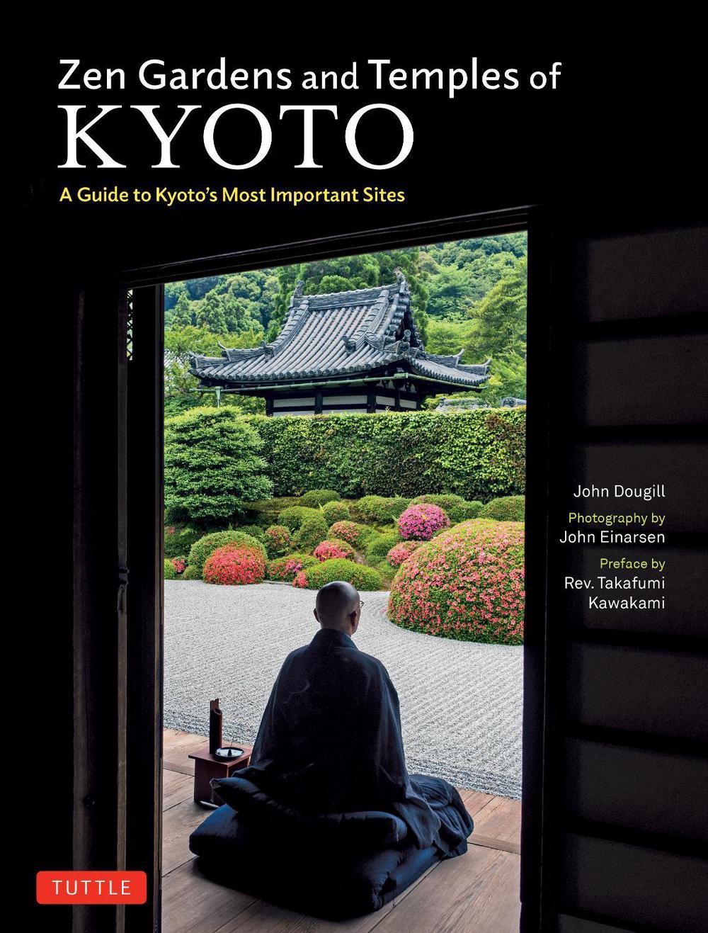 Zen Gardens and Temples of Kyoto, 9784805318089