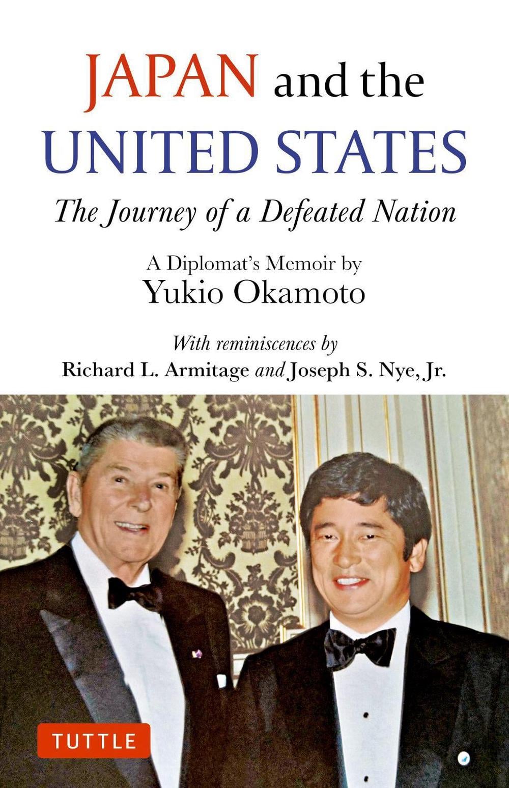 Japan and the United States by Yukio Okamoto - ISBN: 9784805318430