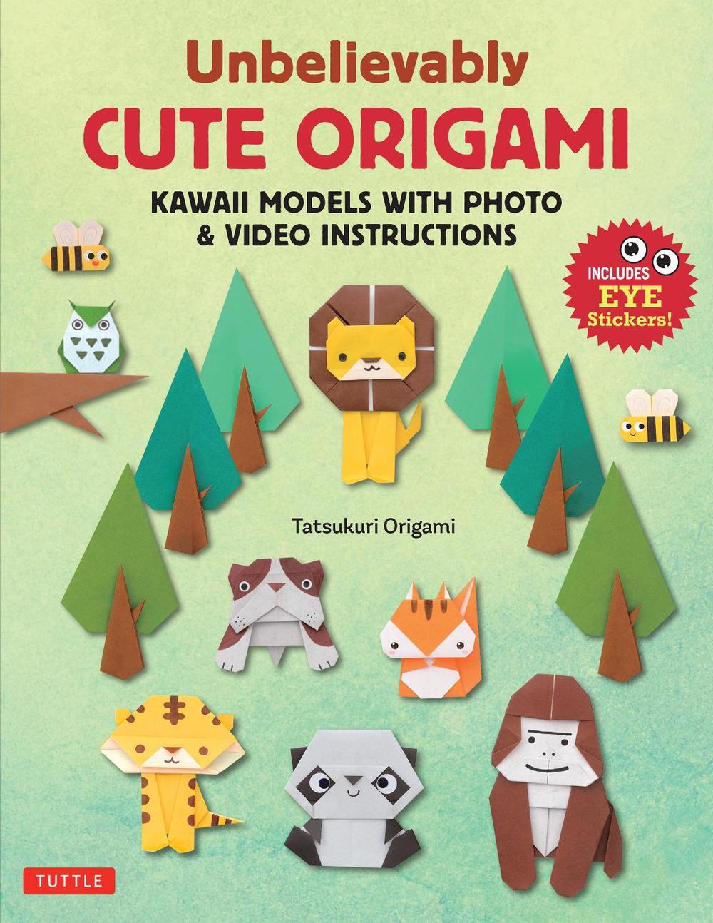 Unbelievably Cute Origami, 9784805319147