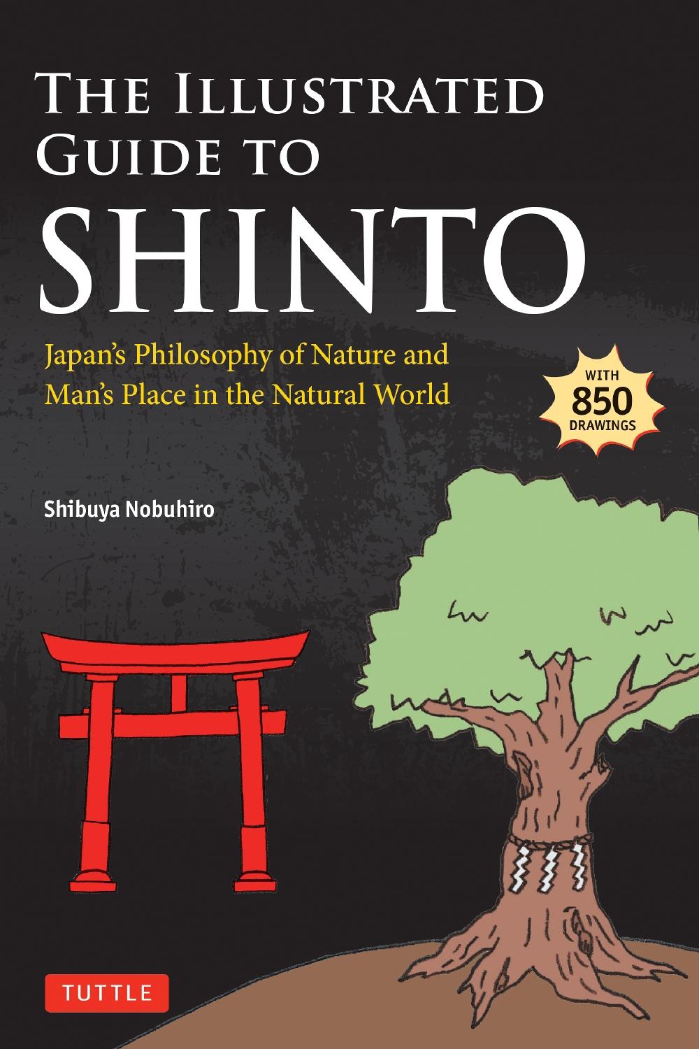 The Illustrated Guide to Shinto, 9784805319307