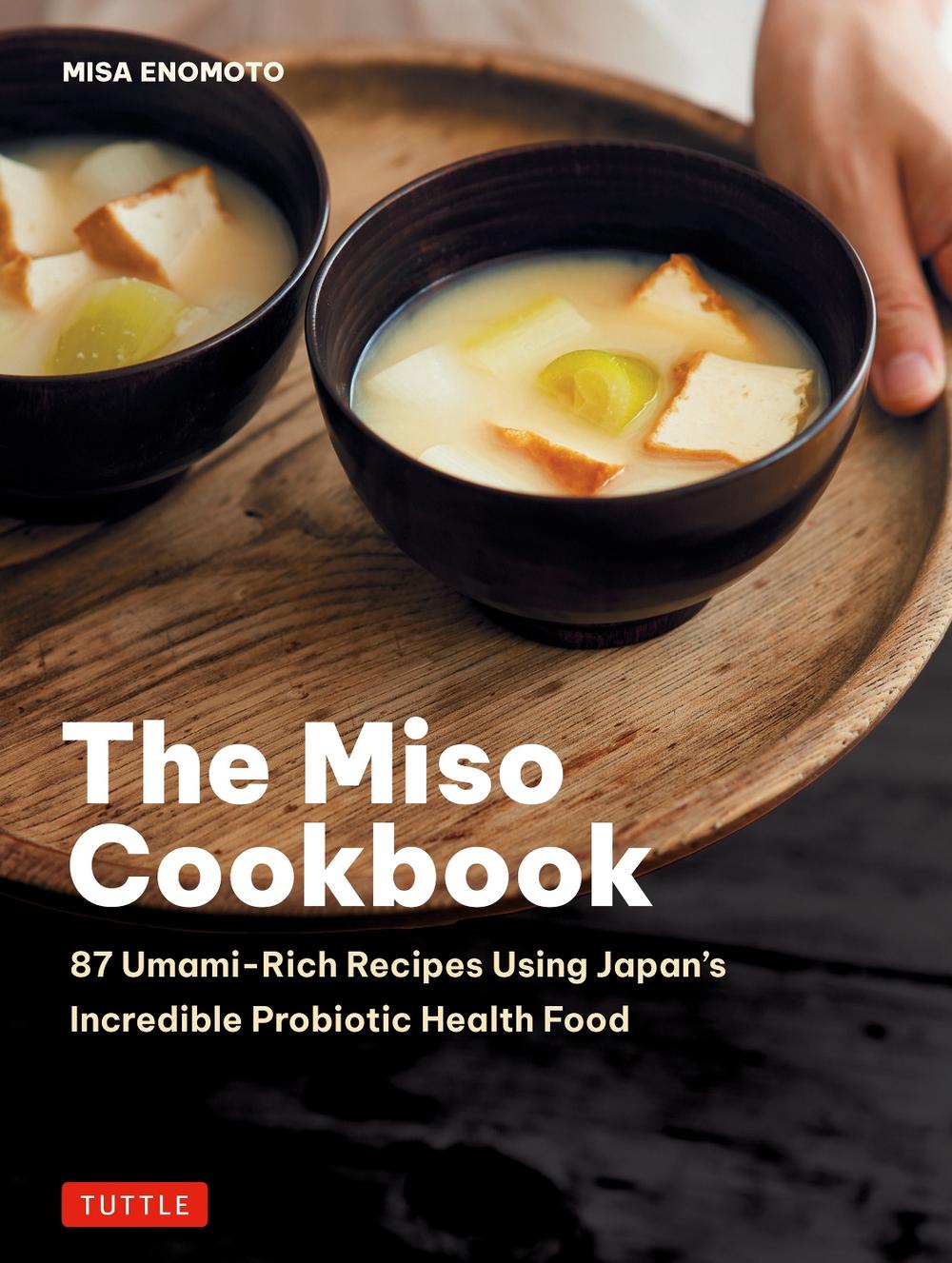 The Miso Cookbook, 9784805319871