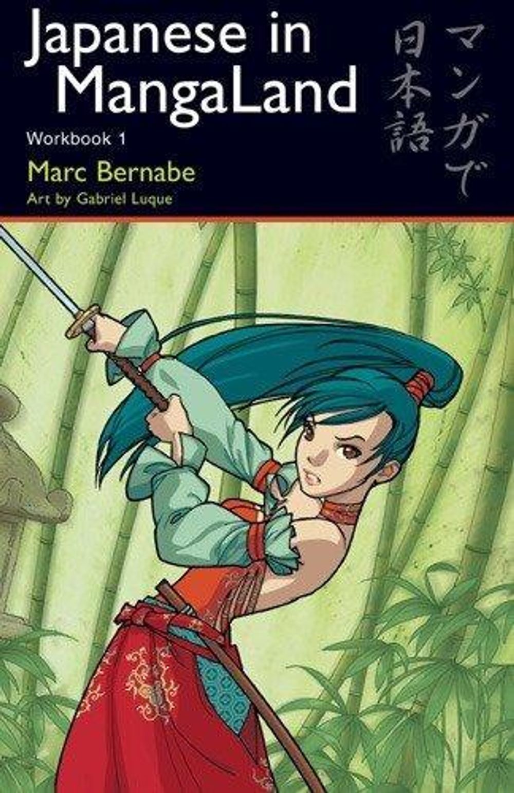 Japanese in MangaLand by Marc Bernabe - ISBN: 9784889962086