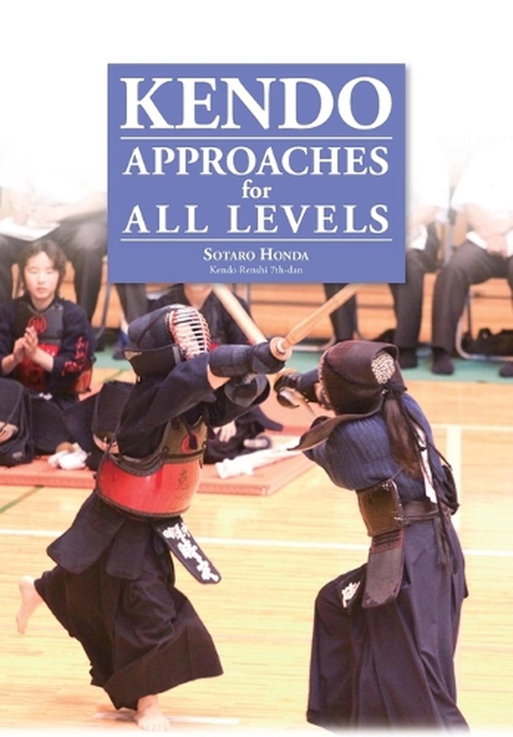 Kendo - Approaches for All Levels, 9784907009342