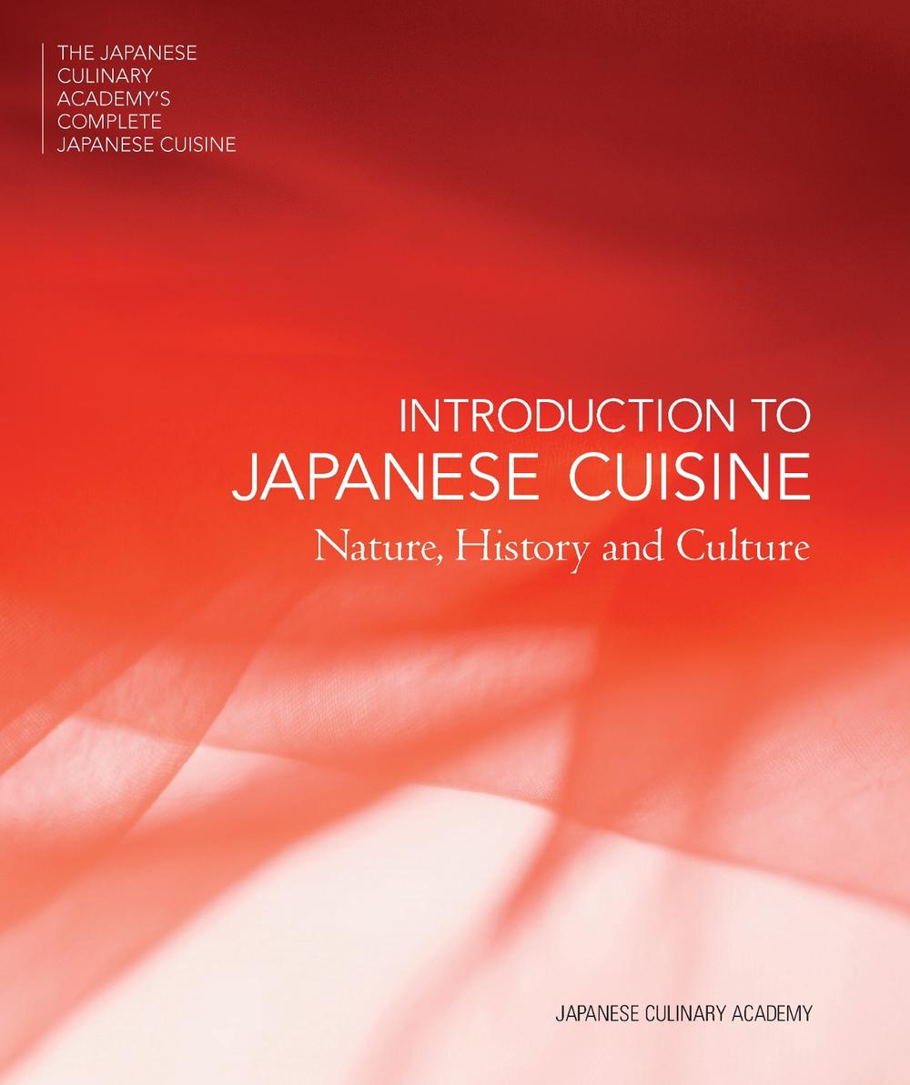 INTRODUCTION TO JAPANESE CUISINE, 9784911188002