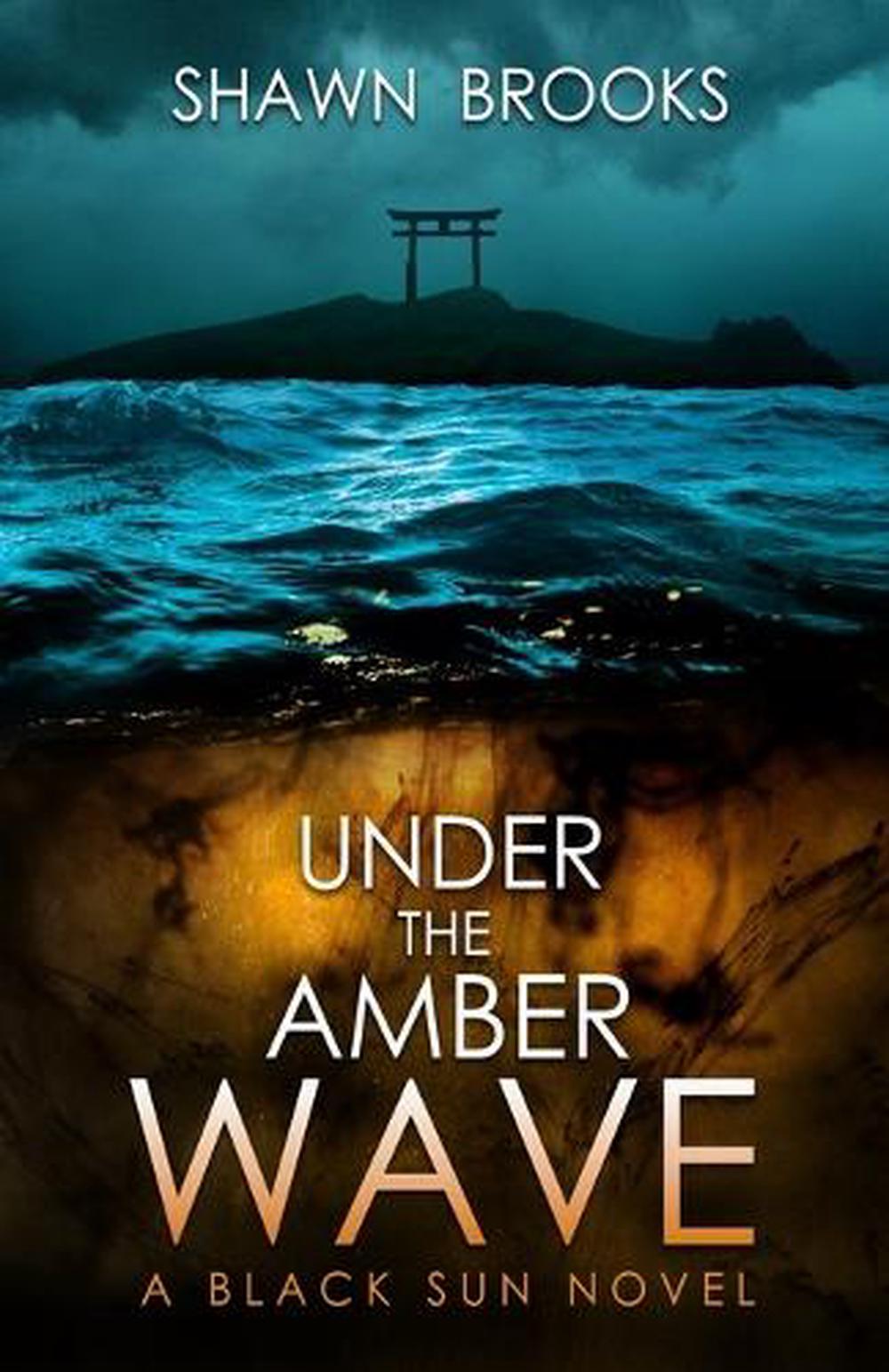 Under the Amber Wave by Shawn Brooks - ISBN: 9784991367199