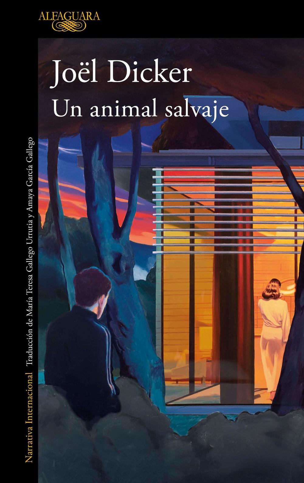 Un animal salvaje / A Wild Animal, 9786073844727