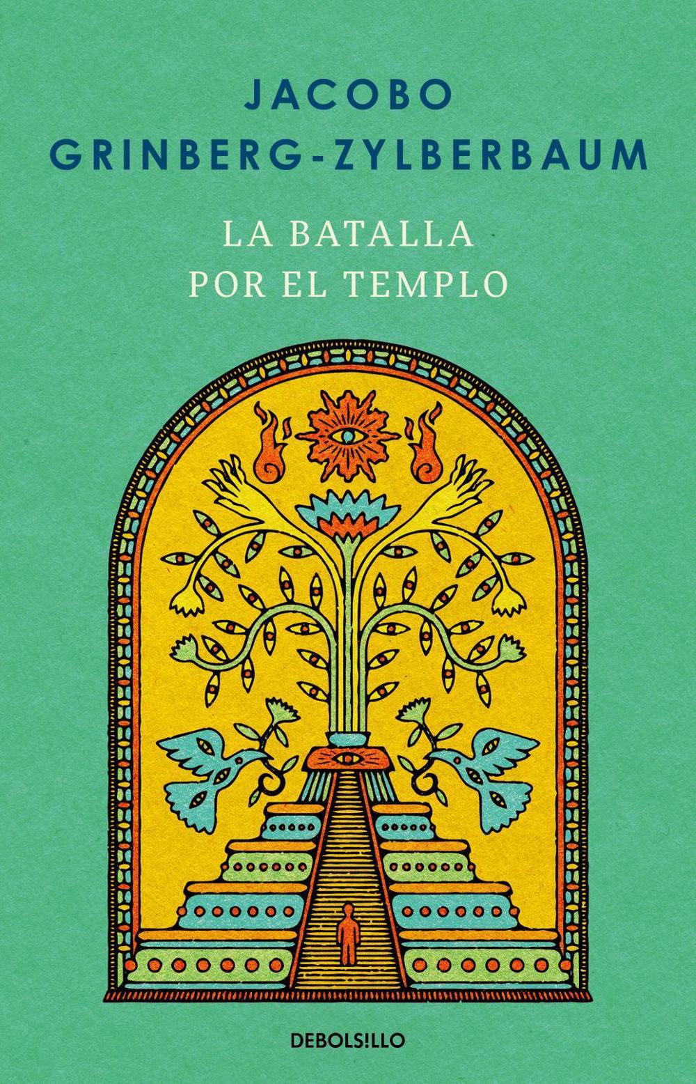 La batalla por el templo / The Battle for the Temple by Jacobo Grinberg-Zylberbaum - ISBN: 9786073848336
