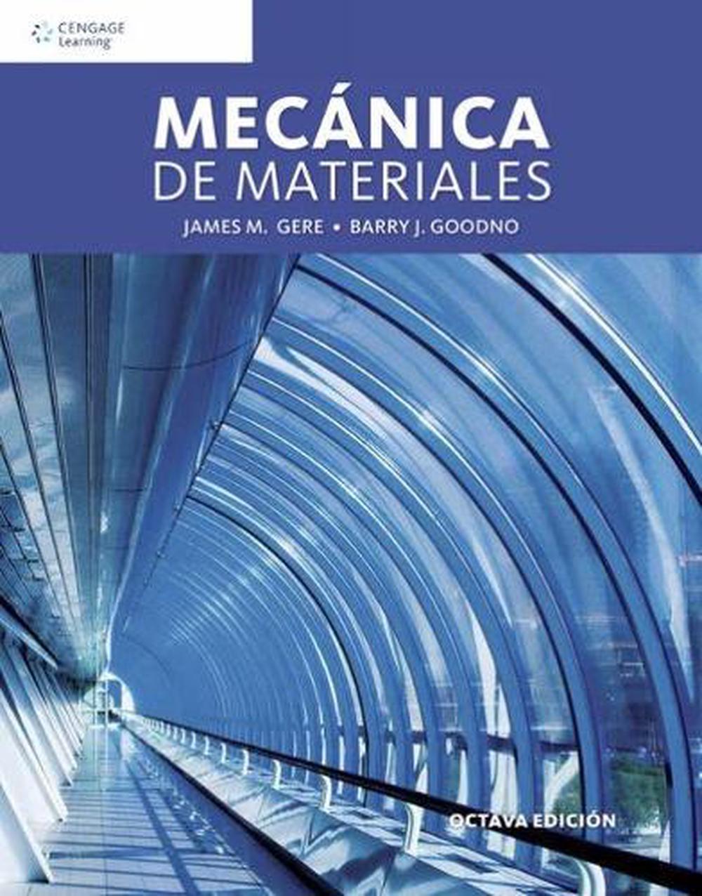 Mec Nica De Materiales By Barry Goodno, Paperback, 9786075222813 | Buy ...