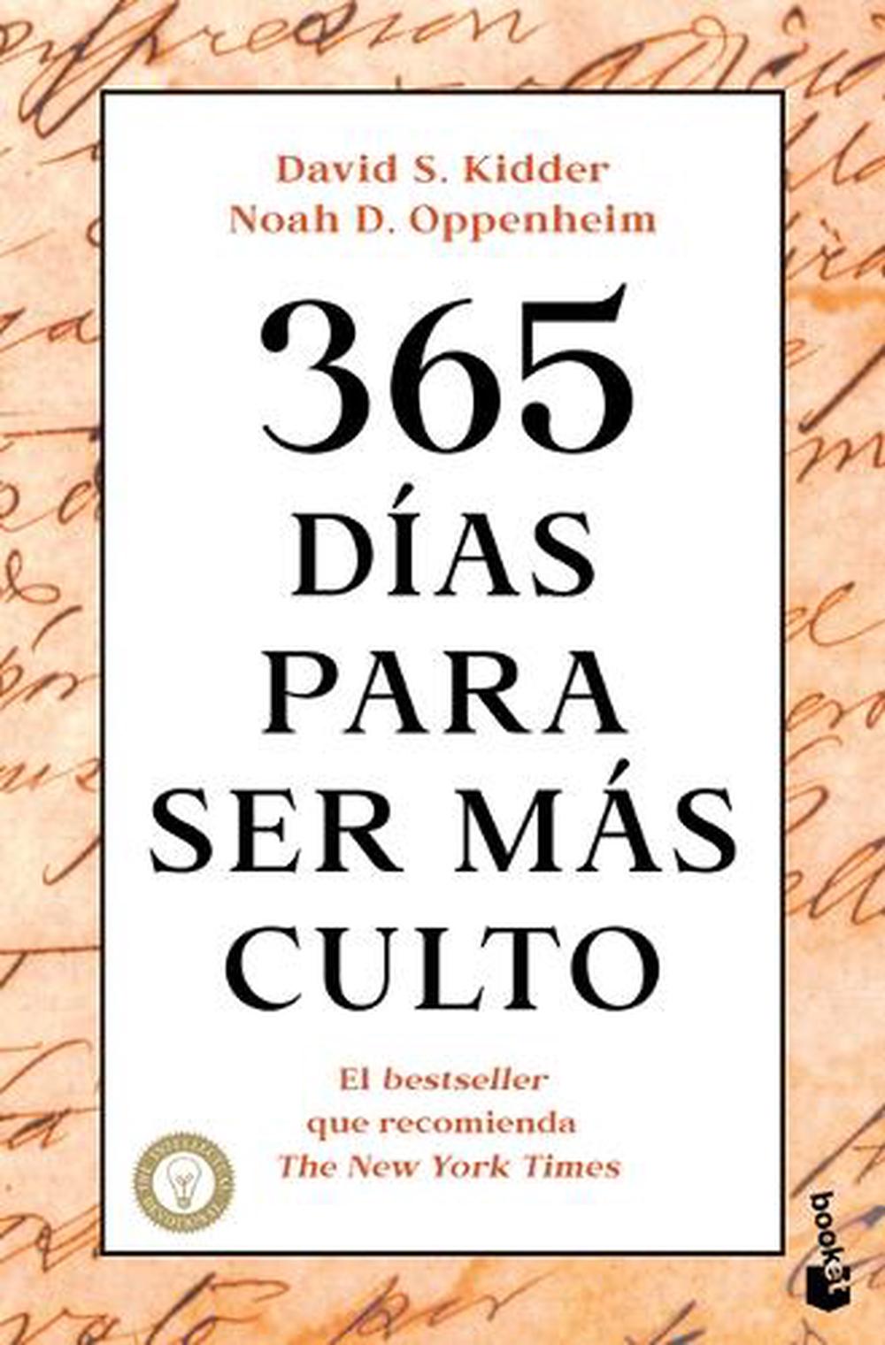 365 Días Para Ser Más Culto / 365 Days to Be More Knowledgeable, 9786075693392