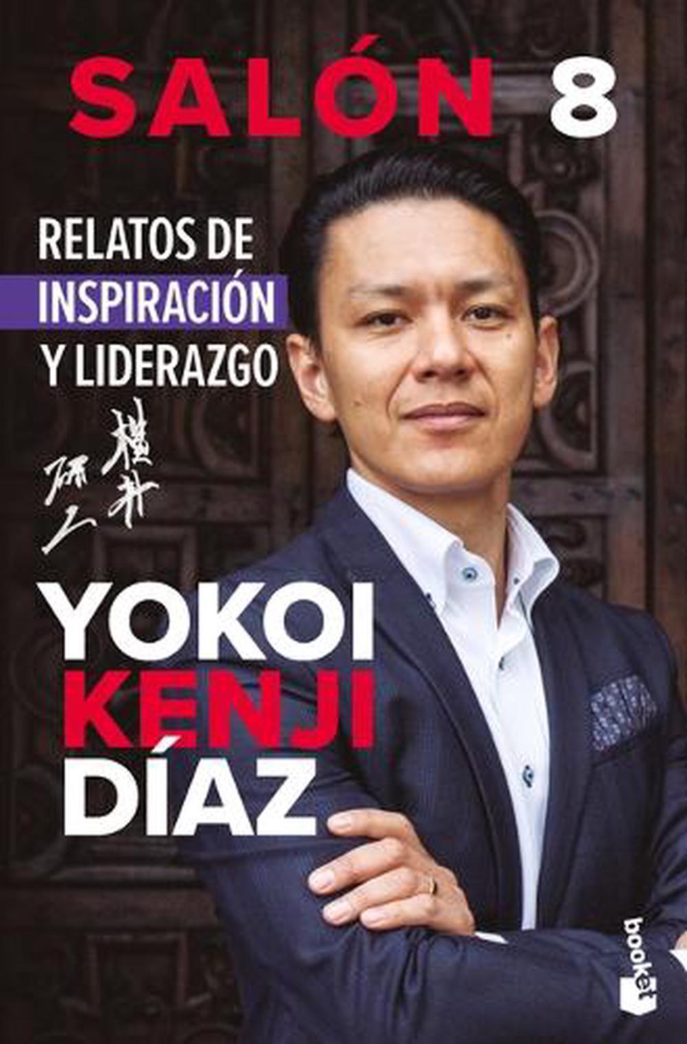 Salón 8. Relatos de Inspiración Y Liderazgo / Classroom 8: Stories of Inspiration and Leadership, 9786076390306