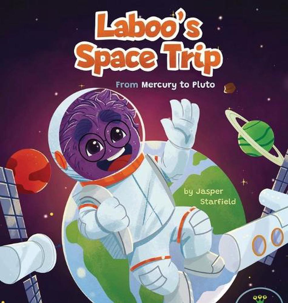 Laboo Phase Laboo's Space Trip by Jasper Starfield, Hardcover, 9786099649030 | Buy ...