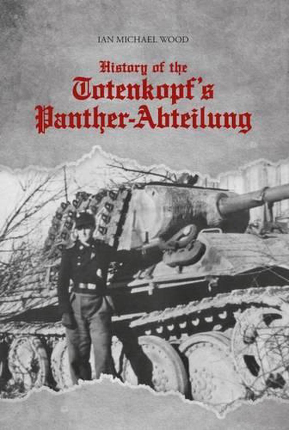 History of the Totenkopf's Panther-Abteilung, 9786158007276